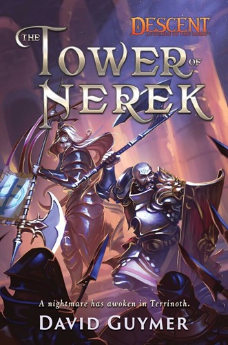 Descent: Legends Of The Dark: The Tower Of Nerek