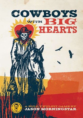 Cowboys With Big Hearts RPG