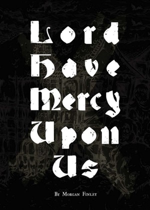 CAEDS002 Doomsong RPG: Lord Have Mercy Upon Us Campaign published by Caesar Ink