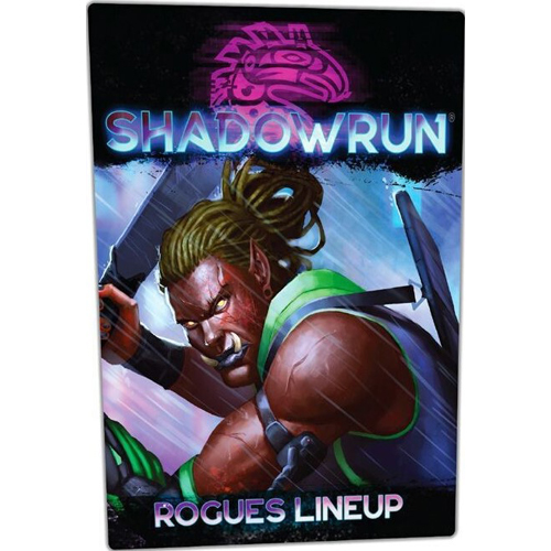 CAT28511 Shadowrun RPG: 6th World Rogues Lineup published by Catalyst Game Labs
