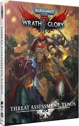 CB72627 Warhammer 40000 RPG: Wrath And Glory Threat Assessment: Xenos published by Cubicle 7 Entertainment