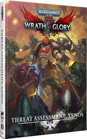CB72627 Warhammer 40000 RPG: Wrath And Glory Threat Assessment: Xenos published by Cubicle 7 Entertainment
