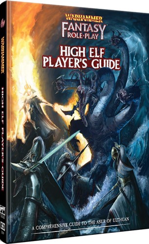 Warhammer Fantasy Roleplay: High Elf Player's Guide