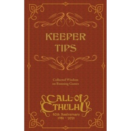 CT5120 Call of Cthulhu RPG: 40th Anniversary Keeper Tips Book: Collected Wisdom published by Chaosium