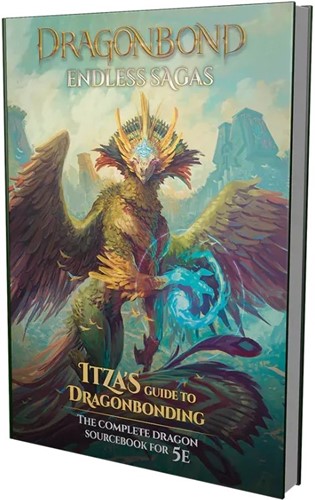 DAO27100 Dungeons And Dragons RPG: Dragonbond: Endless Sagas Itza's Guide To Dragonbonding published by Draco Studios