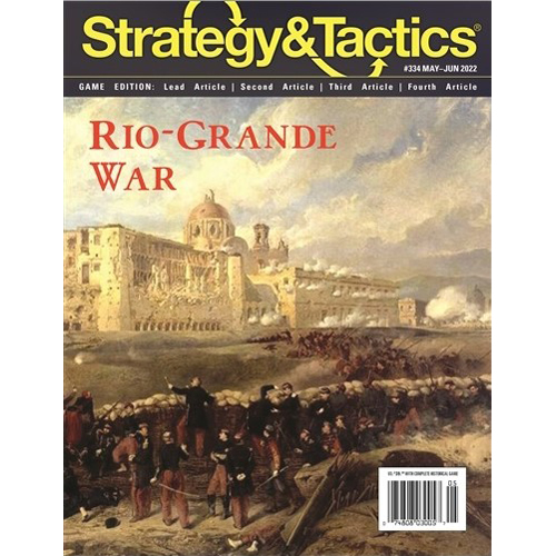 DCGST334 Strategy And Tactics Issue #334: Rio Grande War published by Decision Games