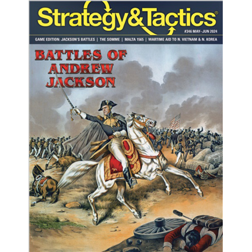 DCGST346 Strategy And Tactics Issue #346: Battles Of Andrew Jackson published by Decision Games