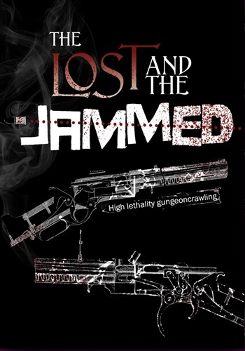 The Lost And The Jammed RPG (Damaged)