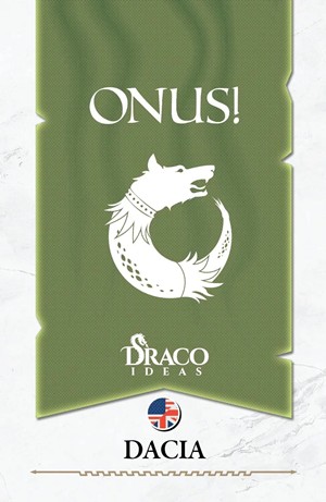 DRAONA09 Onus! Card Game: Armies IX: Dacia Expansion published by Draco Ideas