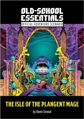 Old-School Essentials RPG: Isle Of The Plangent Mage