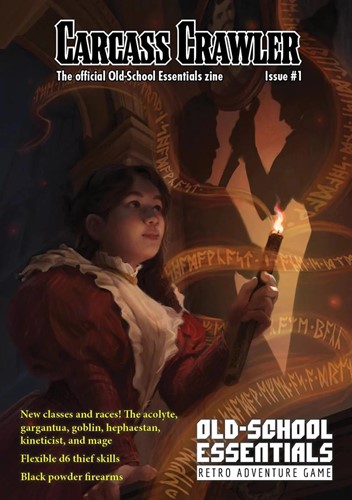 Old-School Essentials RPG: Carcass Crawler #1: The Official Old-School Essentials Zine