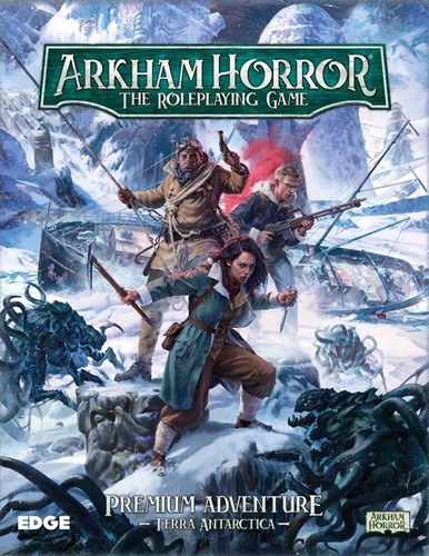 ESDPSAH04EN Arkham Horror RPG Premium Adventure - Terra Antarctica published by Edge Entertainment Studio
