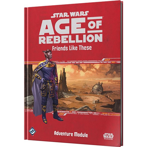 ESSWA09EN Star Wars Age Of Rebellion RPG: Friends Like This published by Edge Entertainment Studio