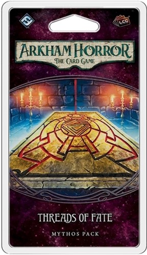 Arkham Horror LCG: Threads Of Fate Mythos Pack