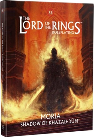 FLFLTR007 The Lord Of The Rings RPG 5th Edition: Moria - Shadow Of Khazad-d�m published by Free League Publishing