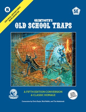 GMG50008 Dungeons And Dragons RPG: Original Adventures Reincarnated #8: Grimtooth's Old School Traps published by Goodman Games