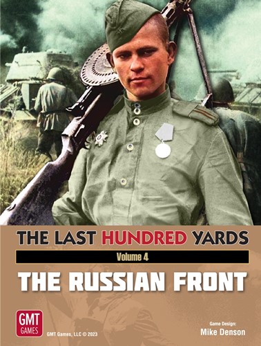 The Last Hundred Yards Board Game Volume 4: The Russian Front