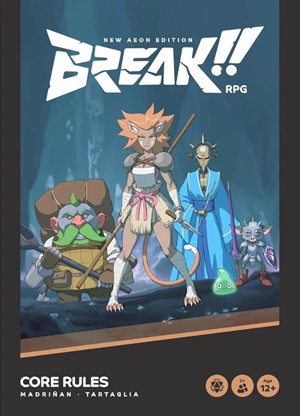 GWPBCR21 BREAK!! RPG: Core Rules - New Aeon Edition published by Grey Wizard Press