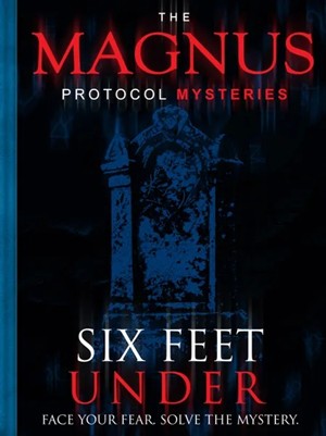 IBCMPMSF1 The Magnus Protocol Mysteries: Episode 2 - Six Feet Under published by Indie Board & Cards