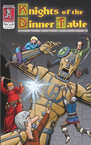 KEN318 Knights Of The Dinner Table Issue 318 published by Kenzer & Company