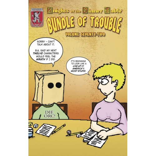 KEN772 Knights Of The Dinner Table: Bundle Of Trouble Issue 72 published by Kenzer & Company