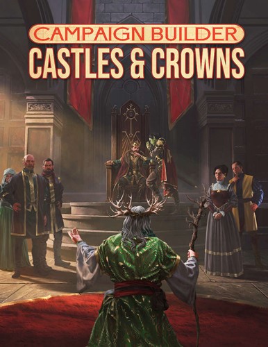 Castles And Crowns: Campaign Builder