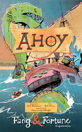 Ahoy Board Game: Fang And Fortune Expansion
