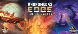 LKYCA04EXOT4020 Andromeda's Edge Board Game: Exotic Matter Expansion published by Lucky Duck Games