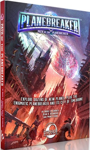 2!MCG316 Cypher System RPG: Path Of The Planebreaker published by Monte Cook Games
