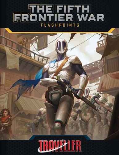 MGP40122 Traveller RPG: Fifth Frontier War - Flashpoints published by Mongoose Publishing