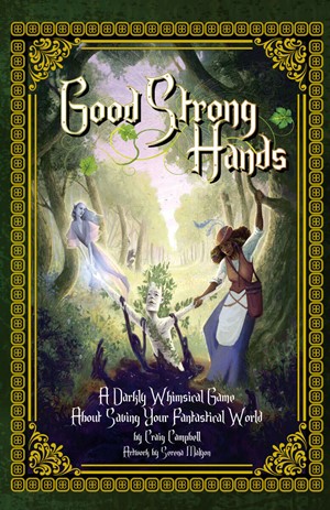 2!NBGGSH001 Good Strong Hands RPG published by NerdBurger Games