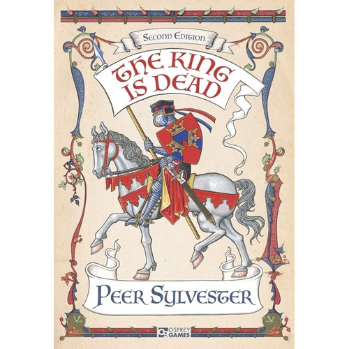 OSP6601 The King Is Dead Board Game: Second Edition published by Osprey Games