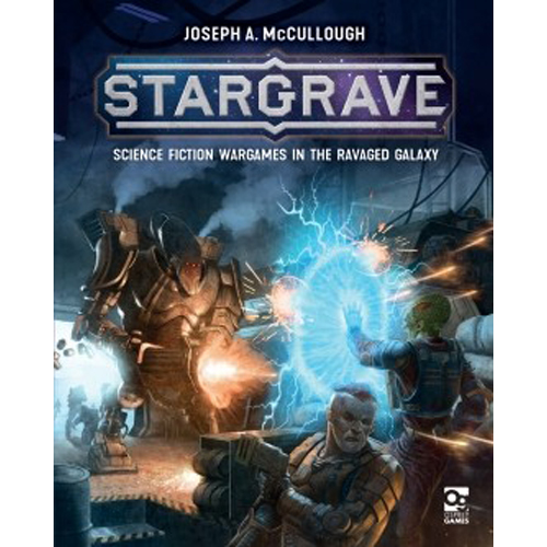 OSPSGV11 Stargrave Science Fiction Skirmish Game: Rules published by Osprey Games