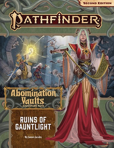 PAI90163 Pathfinder 2 #163 Abomination Vaults Chapter 1: Ruins Of Gauntlight published by Paizo Publishing