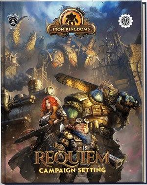 PIP450 Iron Kingdoms RPG: Requiem Campaign Setting published by Privateer Press