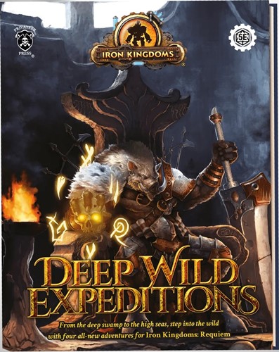 PIP507 Iron Kingdoms RPG: Into The Deep Wild published by Privateer Press