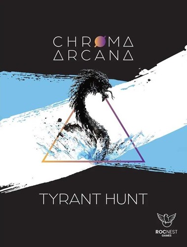 Chroma Arcana Card Game: Tyrant Hunt Expansion