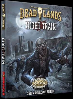 2!S2P10239 Deadlands The Weird West RPG: Night Train 25th Anniversary Boxed Set (SWADE) published by Studio 2 Publishing