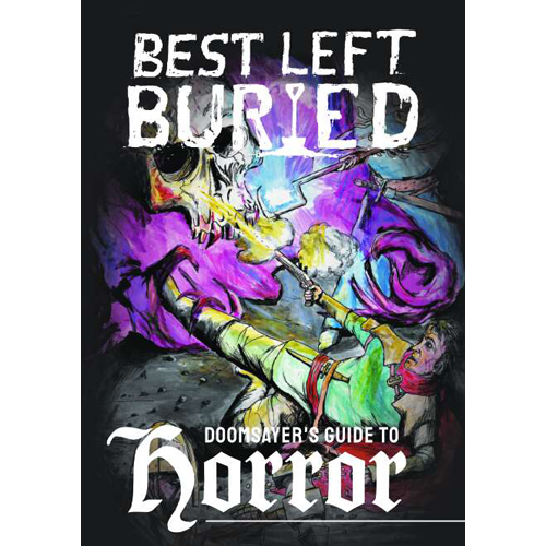 SMBLB00003 Best Left Buried RPG: Doomsayer's Guide To Horror published by SoulMuppet
