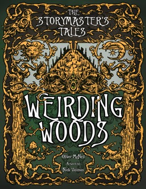 2!STYWW Wierding Woods RPG (Hardback) published by Storymaster's Tales Games