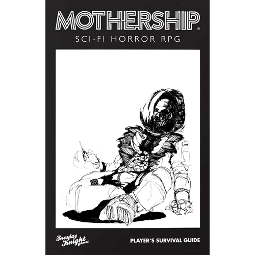 TKGMS004 Mothership RPG: Player's Survival Guide published by Tuesday Knight Games